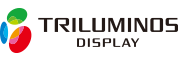 Triluminos Display